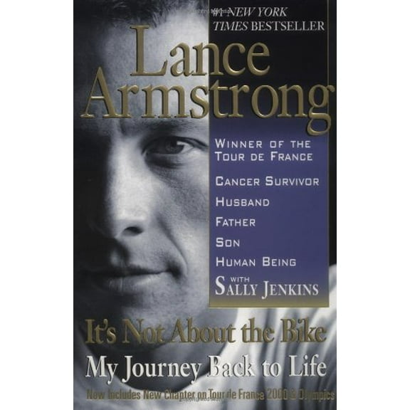 Pre-Owned It's Not about the Bike: My Journey Back to Life (Paperback) 0425179613 9780425179611