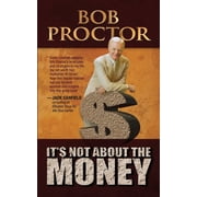 Its Not about the Money, Paperback
