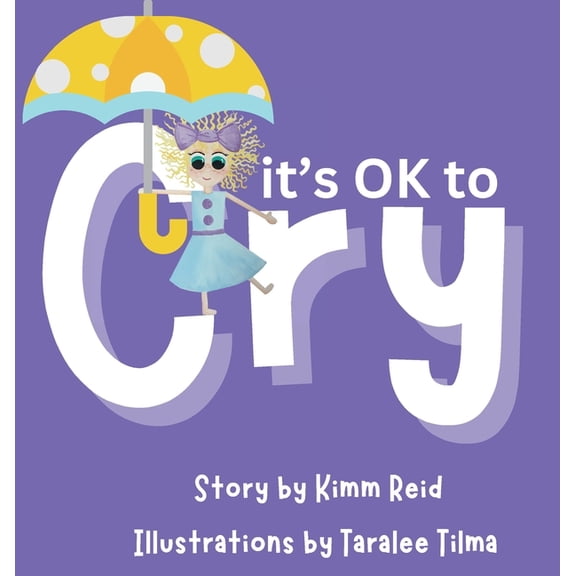 It's OK to Cry, (Hardcover)