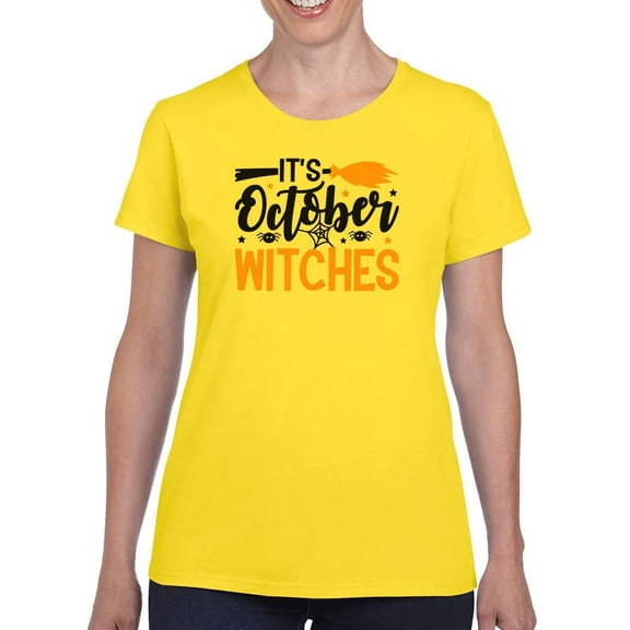 It's October, Witches.   T-Shirt Women -Image by Shutterstock, Female Medium