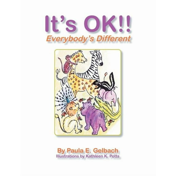 It's Ok !! Everybody's Different, (Paperback)