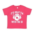 thumbnail image 1 of It's Ok I'm With The DJ Toddler T-Shirt 4T Cyber Pink, 1 of 3