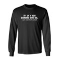 thumbnail image 1 of It's Ok If You Disagree With Me I Can't Force You To Be Right Sarcastic Novelty Gift Idea Adult Humor Funny Men's Long Sleeve Shirts, 1 of 3