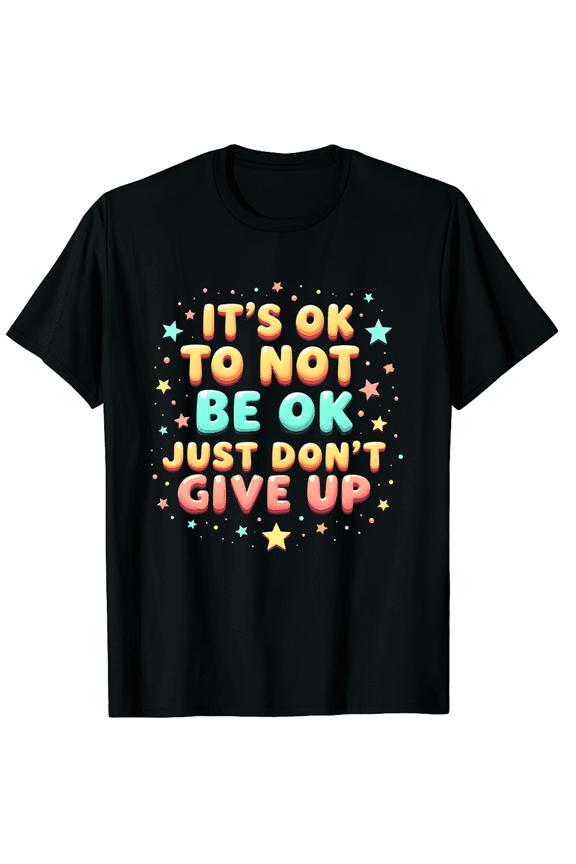 It’s Ok To Not Be Ok Just Don’t Give Up Boho Mental Health Graphic Black T-Shirt for Men and Women
