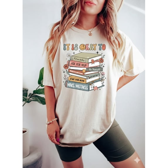 It’s Okay To Graphic Shirt, School Counselor Support Tee, Mental Health Message Apparel, Counselor Gift Idea Comfort Colors Unisex Cotton T-Shirt, Size S-3XL