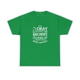 thumbnail image 1 of It's Okay If You Don't Like Archery Smart People Sport Anyway Tee -ID: 1073, 1 of 7