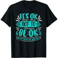 thumbnail image 1 of It's Okay Not Be Fine Shirt Suicide Prevention Awareness Merch T-Shirt Black X-Large, 1 of 4