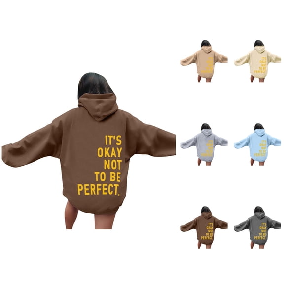 It's Okay Not To Be Perfect Mental Health Hoodies for Women Fall Winter Long Sleeve Graphic Hooded Sweatshirt Pullover Tops