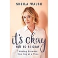 thumbnail image 1 of Pre-Owned ItÃ¢â‚¬â„¢s Okay Not to Be Okay: Moving Forward One Day at a Time Paperback, 1 of 1