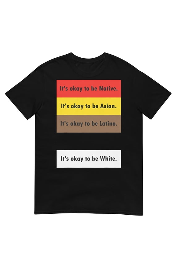 It's Okay To Be Native It's Okay To Be Asian T-Shirt