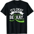 thumbnail image 1 of It's Okay To Not Be Okay Mental Health Awareness Ribbon T-Shirt, 1 of 4