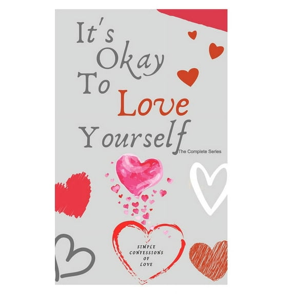 It's Okay to Love Yourself: The Complete Series, (Paperback)