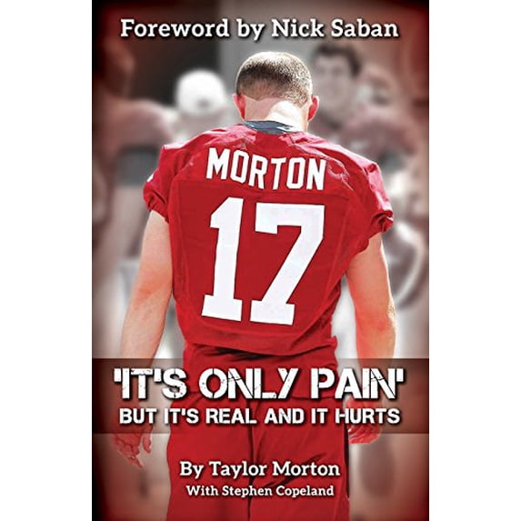 Pre-Owned It's Only Pain: But It's Real and It Hurts Paperback