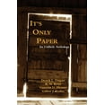 thumbnail image 1 of It's Only Paper: An Unlikely Anthology (Paperback), 1 of 1
