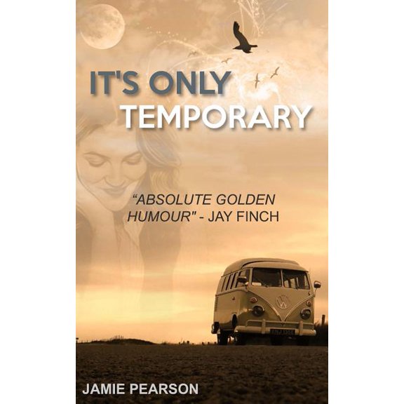 It's Only Temporary., (Paperback)