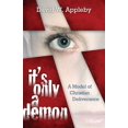 thumbnail image 1 of Pre-Owned It's Only a Demon A Model of Christian Deliverance (Paperback) 0884690946 9780884690948, 1 of 1