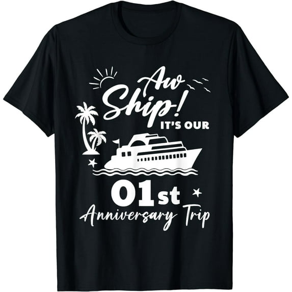 It's Our 1st Anniversary Cruise Trip 2024 Cruising Couple T-Shirt