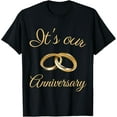 thumbnail image 1 of It's Our Anniversary Celebrate Wedding Husband Wife Couples T-ShirtMen's and women's pure cotton short-sleeved shirts, 1 of 6