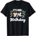 thumbnail image 1 of It's Our Birthday | Twins Sister Brother| Son Daughter T-Shirt, 1 of 3
