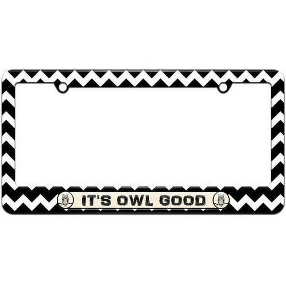 It's Owl Good License Plate Tag Frame, Multiple Colors