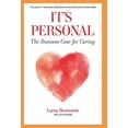 thumbnail image 1 of Pre-Owned It's Personal: The Business Case for Caring Paperback, 1 of 1