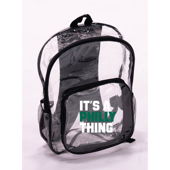 It's Philly Thing - Philadelphia Clear Backpack Heavy Duty & See Through Perfect for Sporting Events