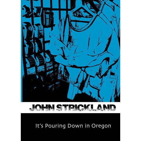 It's Pouring Down in Oregon (Paperback)