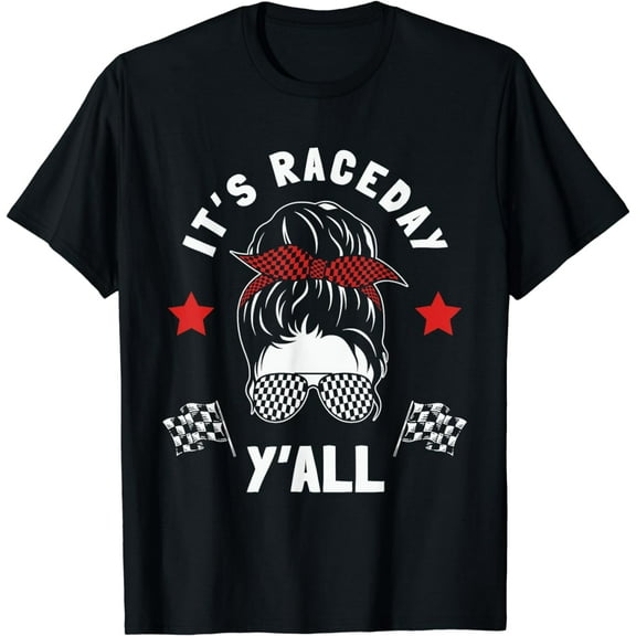 It's Race Day Y'all Checkered Flag Racing Messy Bun Pit Crew T-Shirt