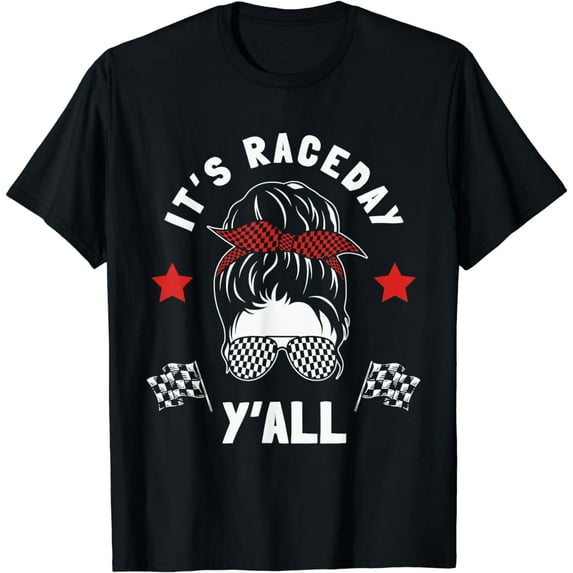 It's Race Day Y'all Checkered Flag Racing Messy Bun Pit Crew T-Shirt