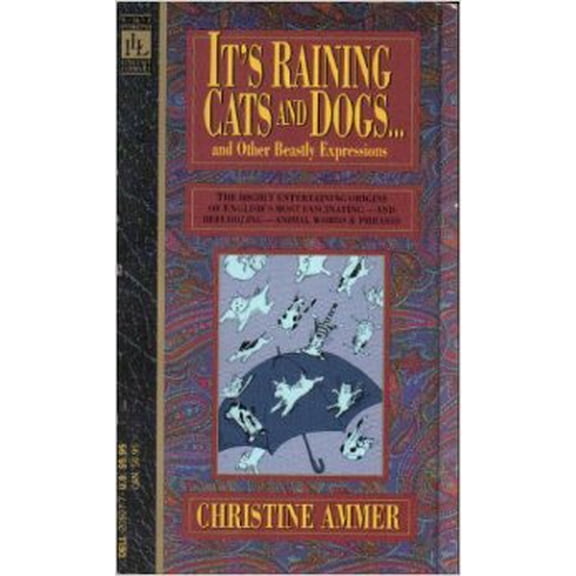 Pre-Owned It's Raining Cats and Dogs (Mass Market Paperback) 0440205077 9780440205074