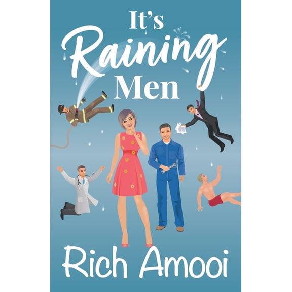 It's Raining Men, (Paperback)