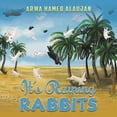 thumbnail image 1 of It's Raining Rabbits, (Paperback), 1 of 1