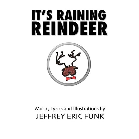 It's Raining Reindeer, (Paperback)