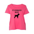 thumbnail image 1 of It's Schnauzer Never Womens Plus Size Scoopneck Tee, 1 of 1