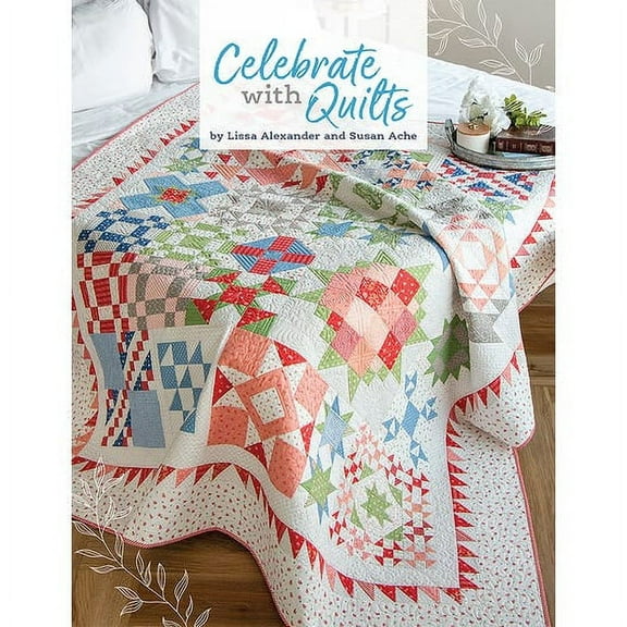 It's Sew Emma Celebrate with Quilts Pattern Book