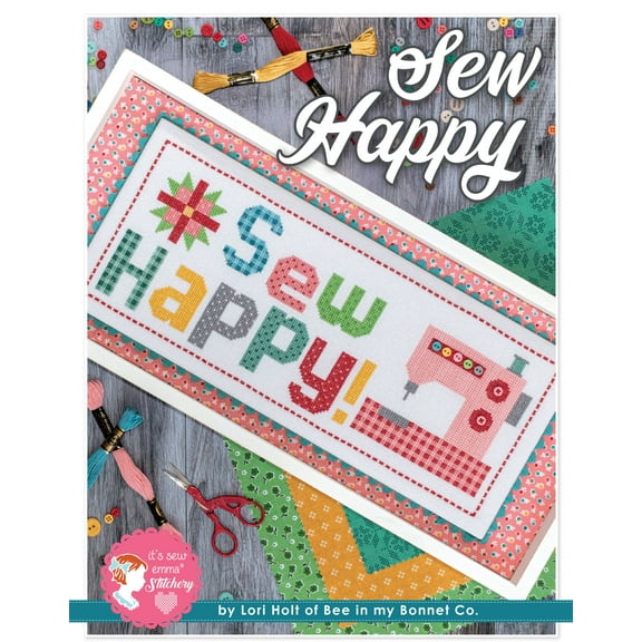 It's Sew Emma Sew Happy Cross Stitch Pattern