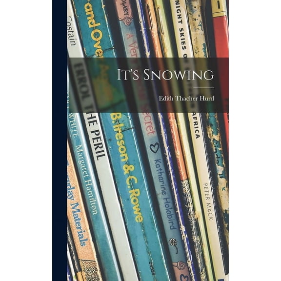 It's Snowing, (Hardcover)