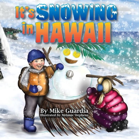 It's Snowing in Hawaii, (Paperback)