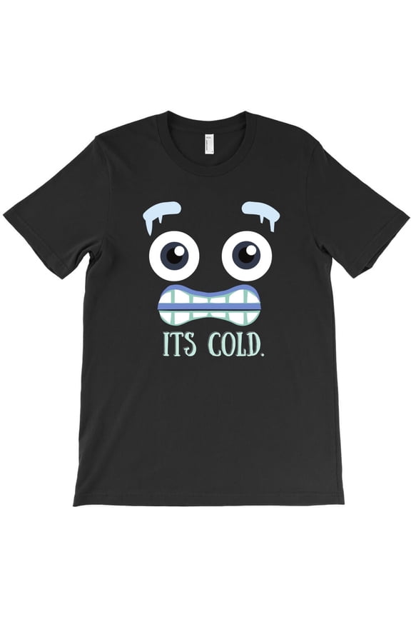 It's So Freaking Cold Outside Funny Winter Weather Quote Graphic H7205 T-Shirt, for Men and Women, Up to Size 5XL