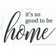 thumbnail image 1 of It's So Good To Be Home Family Wall Sticker Vinyl Lettering Decals Kitchen Home Decor Quote 23x15-Inch Black, 1 of 5