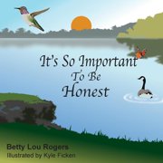 Its So Important to be Honest, Paperback