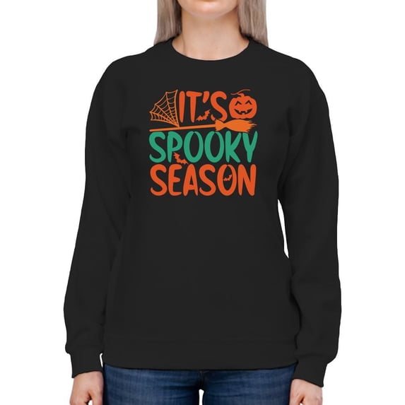 It's Spooky Season Sweatshirt Women -Image by Shutterstock, Female Small