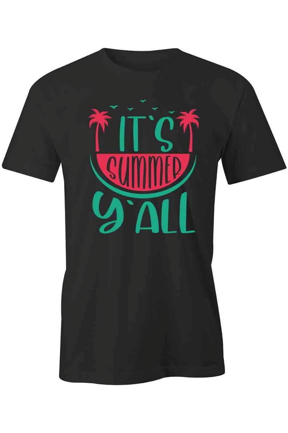 It's Summer Y'all T-Shirt | Cool Summertime Black Tee Gift
