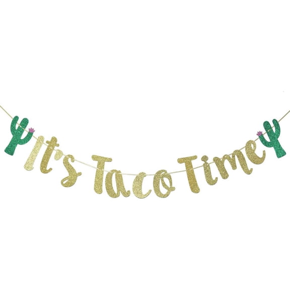 It's Taco Time Banner Bunting Sign for Mexican Fiesta Themed Birthday Bachelorette Wedding Party Decor Props Backdrop (Gold Glitter)