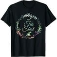 thumbnail image 1 of It's Tea Time Gift - Cup of Tea T-Shirt, 1 of 4