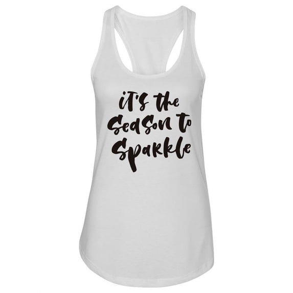 It's The Season To Sparkle Tank Women -Image by Shutterstock, Female Large
