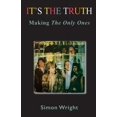 thumbnail image 1 of It's The Truth: Making The Only Ones (Paperback), 1 of 1