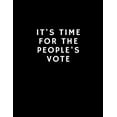 thumbnail image 1 of It's Time For The People's Vote, (Paperback), 1 of 1