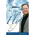 thumbnail image 1 of It's Time To Fly, (Paperback), 1 of 1
