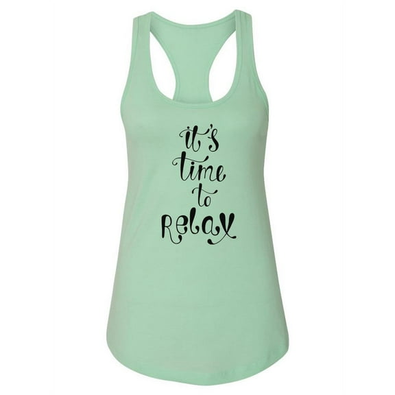 It's Time To Relax. Tank Women -Image by Shutterstock, Female XX-Large